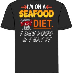 I'm on a seafood diet shirt
