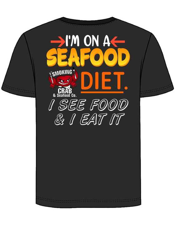 I'm on a seafood diet shirt